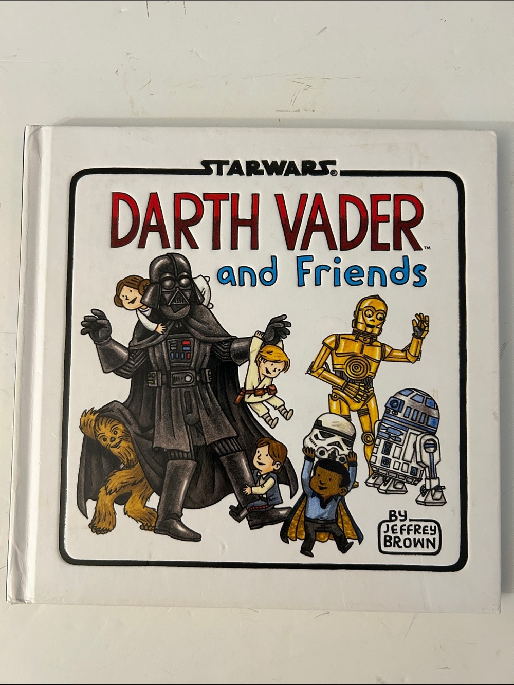 Star Wars Darth Vader and Friends Hardcover book Luke Skywalker, Princess Leia